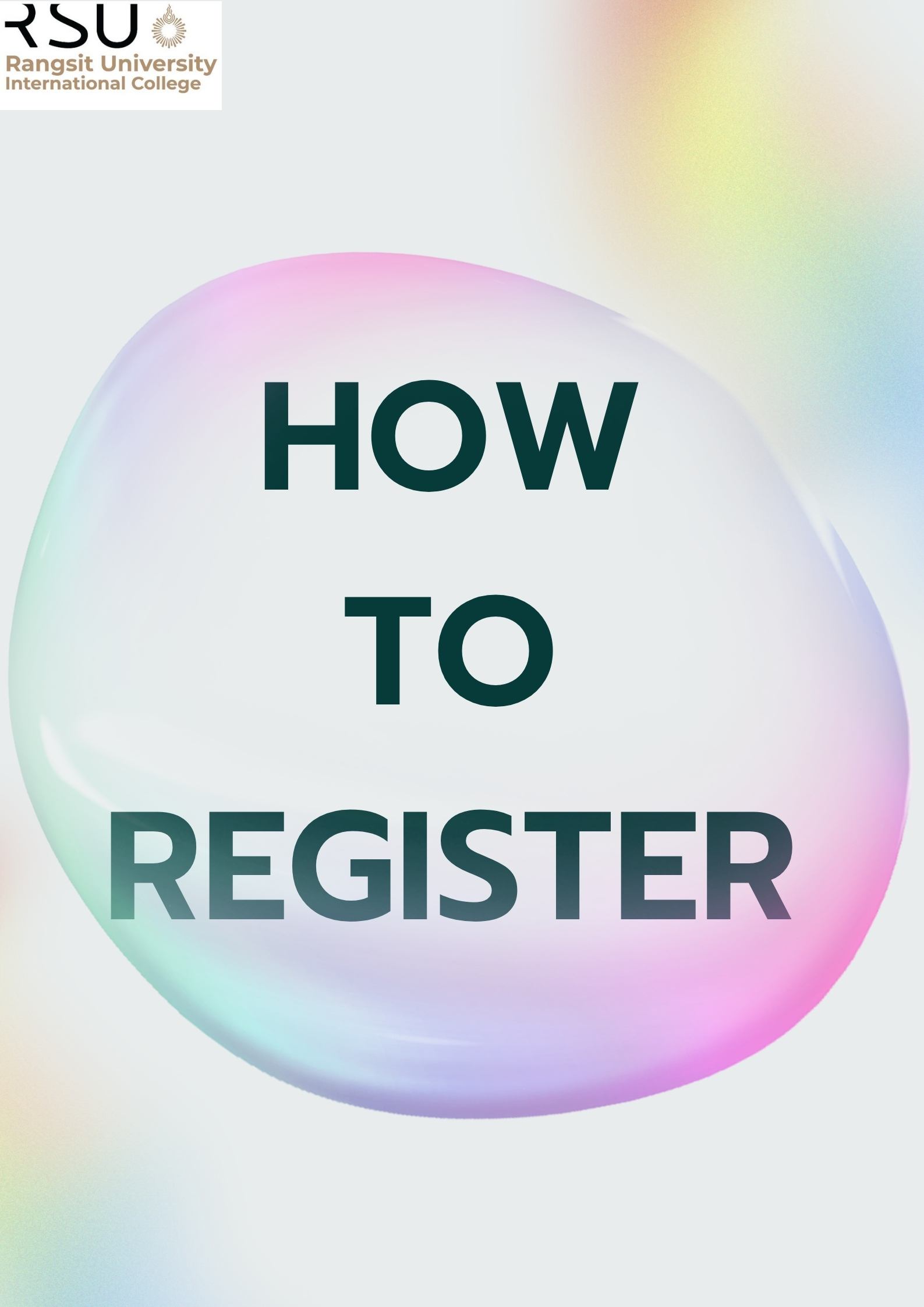 Student Registration Ran How to Register - RANGSIT UNIVERSITY INTERNATIONAL COLLEGE